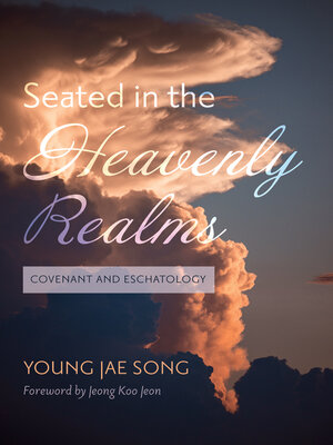 cover image of Seated in the Heavenly Realms